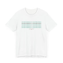 Load image into Gallery viewer, I'm Not Broke Unisex Jersey Short Sleeve Tee