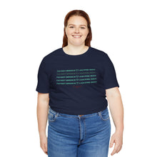 Load image into Gallery viewer, I'm Not Broke Unisex Jersey Short Sleeve Tee