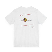 Load image into Gallery viewer, It is Zed Unisex Jersey Short Sleeve Tee