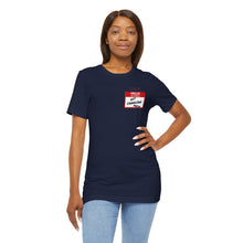 Load image into Gallery viewer, Hello My Name is... Unisex Jersey Short Sleeve Tee