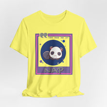 Load image into Gallery viewer, You Had Me at Nap Unisex Jersey Short Sleeve Tee