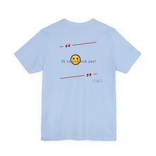 Load image into Gallery viewer, It is Zed Unisex Jersey Short Sleeve Tee