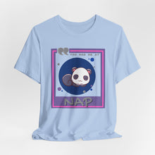 Load image into Gallery viewer, You Had Me at Nap Unisex Jersey Short Sleeve Tee