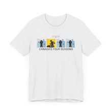Load image into Gallery viewer, Canada's Four Seasons Unisex Jersey Short Sleeve Tee