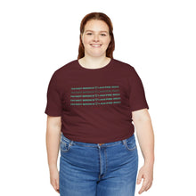 Load image into Gallery viewer, I'm Not Broke Unisex Jersey Short Sleeve Tee