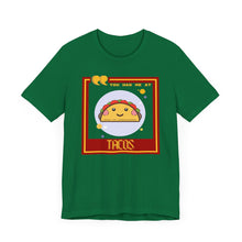Load image into Gallery viewer, You Had Me at Tacos Unisex Jersey Short Sleeve Tee