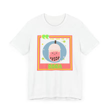 Load image into Gallery viewer, You Had Me at Boba Unisex Jersey Short Sleeve Tee