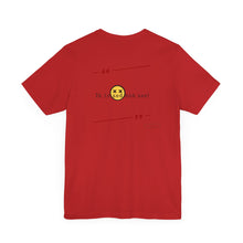 Load image into Gallery viewer, It is Zed Unisex Jersey Short Sleeve Tee