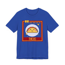 Load image into Gallery viewer, You Had Me at Tacos Unisex Jersey Short Sleeve Tee