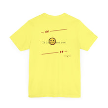 Load image into Gallery viewer, It is Zed Unisex Jersey Short Sleeve Tee