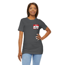 Load image into Gallery viewer, Hello My Name is... Unisex Jersey Short Sleeve Tee