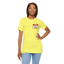 Load image into Gallery viewer, Hello My Name is... Unisex Jersey Short Sleeve Tee
