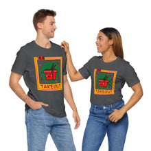 Load image into Gallery viewer, You Had Me at Takeout Unisex Jersey Short Sleeve Tee
