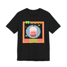Load image into Gallery viewer, You Had Me at Boba Unisex Jersey Short Sleeve Tee
