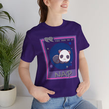 Load image into Gallery viewer, You Had Me at Nap Unisex Jersey Short Sleeve Tee
