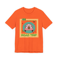 Load image into Gallery viewer, You Had Me at Road Trip Unisex Jersey Short Sleeve Tee
