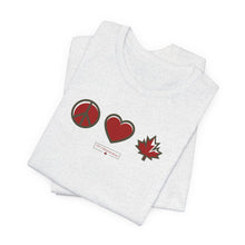 Load image into Gallery viewer, Peace Love Canada Unisex Jersey Short Sleeve Tee

