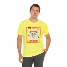 Load image into Gallery viewer, You Had Me at Pizza Unisex Jersey Short Sleeve Tee
