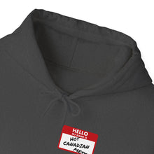 Load image into Gallery viewer, Hello My Name is Hot Canadian Mess Unisex Heavy Blend™ Hooded Sweatshirt
