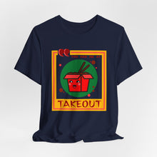 Load image into Gallery viewer, You Had Me at Takeout Unisex Jersey Short Sleeve Tee
