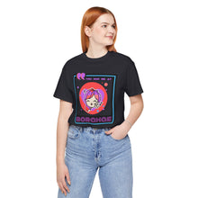 Load image into Gallery viewer, You Had Me at Borahae Unisex Jersey Short Sleeve Tee
