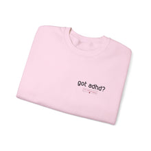 Load image into Gallery viewer, got adhd? Unisex Heavy Blend™ Crewneck Sweatshirt
