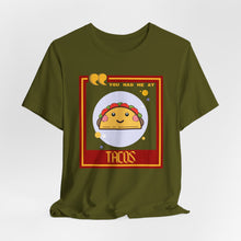 Load image into Gallery viewer, You Had Me at Tacos Unisex Jersey Short Sleeve Tee
