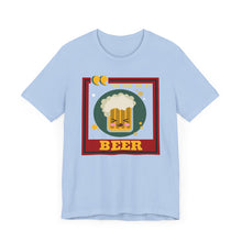Load image into Gallery viewer, You Had Me at Beer Unisex Jersey Short Sleeve Tee
