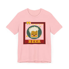 Load image into Gallery viewer, You Had Me at Beer Unisex Jersey Short Sleeve Tee
