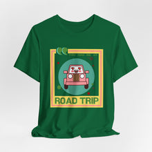 Load image into Gallery viewer, You Had Me at Road Trip Unisex Jersey Short Sleeve Tee
