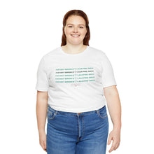 Load image into Gallery viewer, I&#39;m Not Broke Unisex Jersey Short Sleeve Tee
