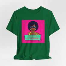 Load image into Gallery viewer, Or Just Me? Unisex Jersey Short Sleeve Tee
