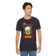 Load image into Gallery viewer, You Had Me at Beer Unisex Jersey Short Sleeve Tee
