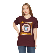 Load image into Gallery viewer, You Had Me at Coffee Unisex Jersey Short Sleeve Tee
