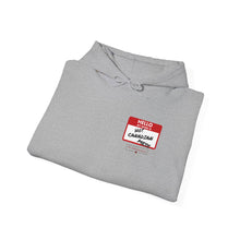 Load image into Gallery viewer, Hello My Name is Hot Canadian Mess Unisex Heavy Blend™ Hooded Sweatshirt
