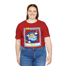Load image into Gallery viewer, You Had Me at Fly Unisex Jersey Short Sleeve Tee
