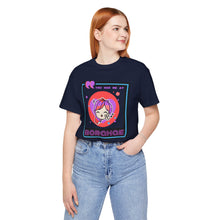 Load image into Gallery viewer, You Had Me at Borahae Unisex Jersey Short Sleeve Tee
