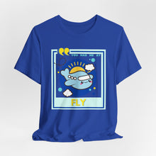 Load image into Gallery viewer, You Had Me at Fly Unisex Jersey Short Sleeve Tee
