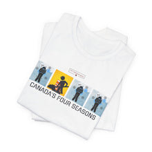 Load image into Gallery viewer, Canada&#39;s Four Seasons Unisex Jersey Short Sleeve Tee
