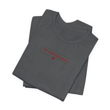 Load image into Gallery viewer, Hot Canadian Mess Unisex Jersey Short Sleeve Tee
