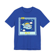 Load image into Gallery viewer, You Had Me at Fly Unisex Jersey Short Sleeve Tee
