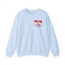 Load image into Gallery viewer, Hello My Name Is... Unisex Heavy Blend™ Crewneck Sweatshirt
