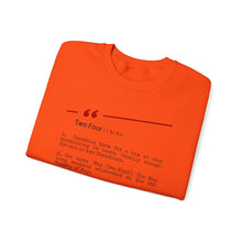 Load image into Gallery viewer, Two-Four Unisex Heavy Blend™ Crewneck Sweatshirt
