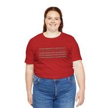 Load image into Gallery viewer, I&#39;m Not Broke Unisex Jersey Short Sleeve Tee
