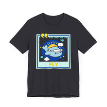 Load image into Gallery viewer, You Had Me at Fly Unisex Jersey Short Sleeve Tee
