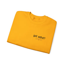 Load image into Gallery viewer, got adhd? Unisex Heavy Blend™ Crewneck Sweatshirt
