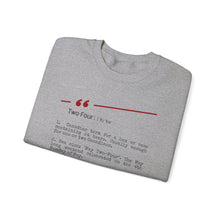 Load image into Gallery viewer, Two-Four Unisex Heavy Blend™ Crewneck Sweatshirt
