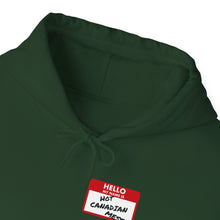 Load image into Gallery viewer, Hello My Name is Hot Canadian Mess Unisex Heavy Blend™ Hooded Sweatshirt

