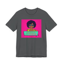 Load image into Gallery viewer, Or Just Me? Unisex Jersey Short Sleeve Tee
