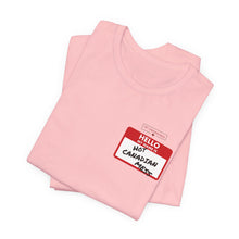 Load image into Gallery viewer, Hello My Name is... Unisex Jersey Short Sleeve Tee
